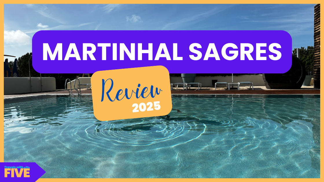 Martinhal Sagres Resort Review